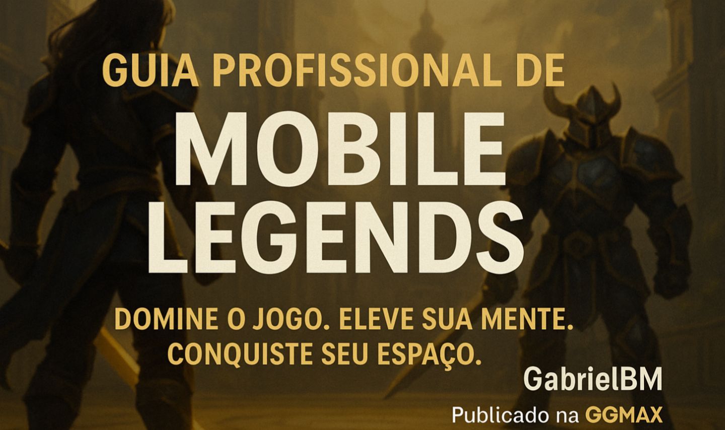 Guia profissional de Mobile Legends SEJA UM JOGADOR PROFISSIONAL