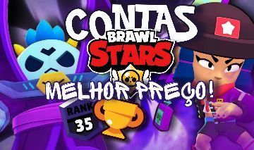 BRAWL STARS CONTAS ELITE E TOP NO MELHOR PREÇO GGMAX