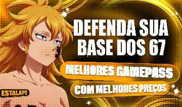 DEFEND YOUR BASE FROM 67/DEFENDA SUA BASE DO 67 - MELHORES PREÇOS DE GAMEPASS!