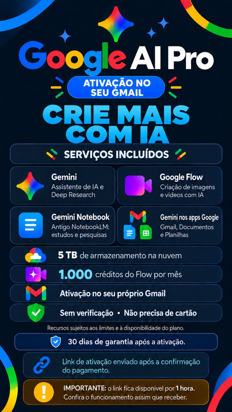 Google AI Pro + 5TB | 1.000 Créditos Flow/Mês | Ativação no Seu Gmail