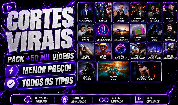 PACK +50 MIL CORTES VIRAIS PRONTOS PARA POSTAR