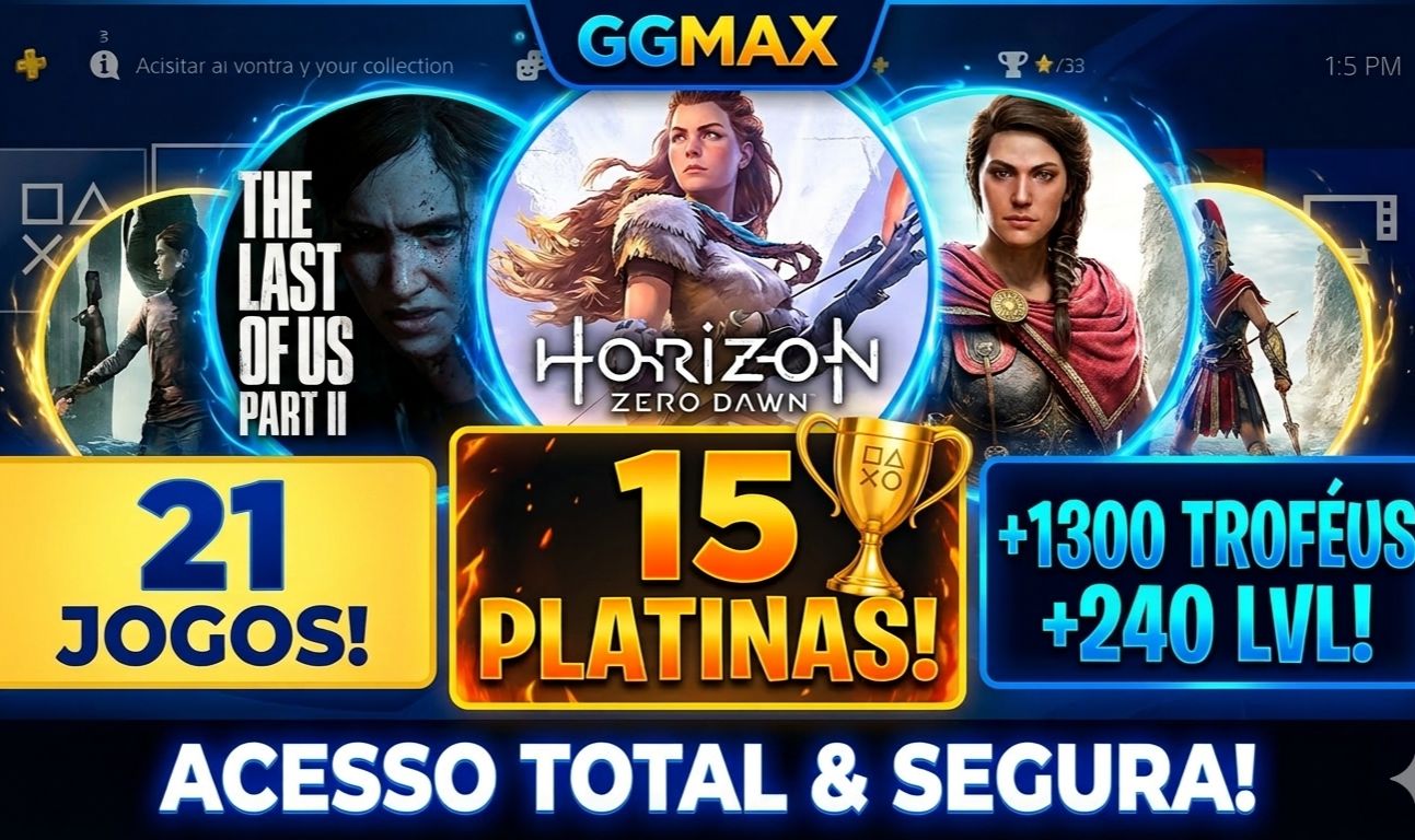 CONTA PSN - 21 JOGOS | LVL 240+ | 15 PLATINAS | TLOU2 + GOW + HORIZON...