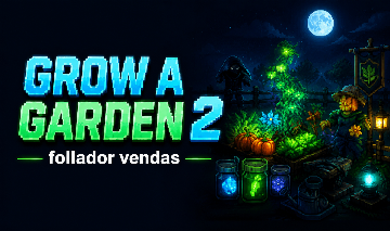 Grow a Garden 2 (Venda de pets novos!!!)