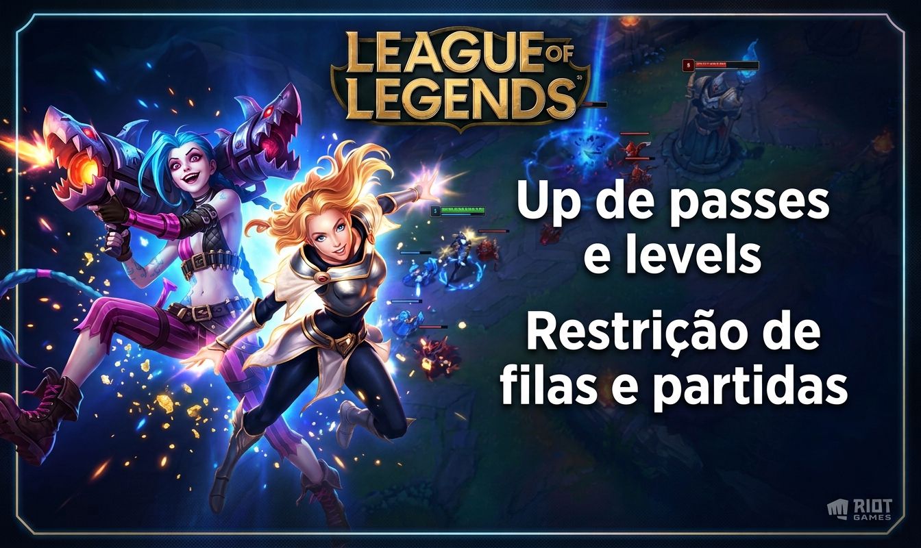 SERVIÇOS DE LEAGUE OF LEGENDS UP DE PASSE, TFT, ARAM E RESTRIÇÕES
