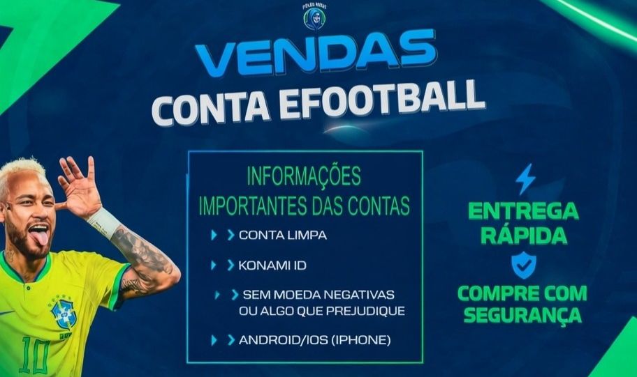 SÓ CONTAS TOP EFOOTBALL MOBILE [MELHORES PREÇOS E SÓ KONAMI ID]