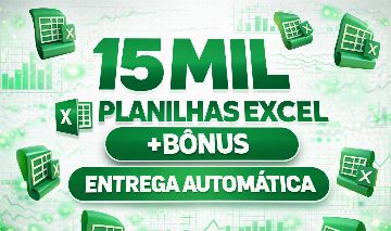 [MELHOR DA GGMAX]15 MIL PLANILHAS EXCEL + BÔNUS [ENTREGA AUTOMÁTICA]