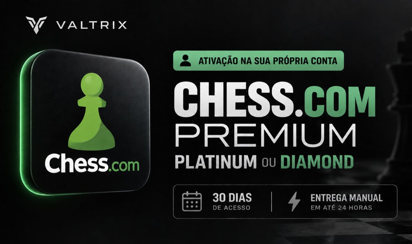 Chess.com | ATIVAÇÃO NA SUA PRÓPRIA CONTA | Platinum ou Diamond | 30 Dias