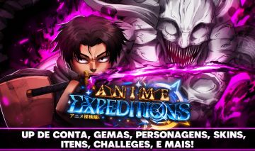 [MELHOR PREÇO] SERVIÇOS ANIME EXPEDITIONS | FARMS MAIS BARATOS E RAPIDOS!