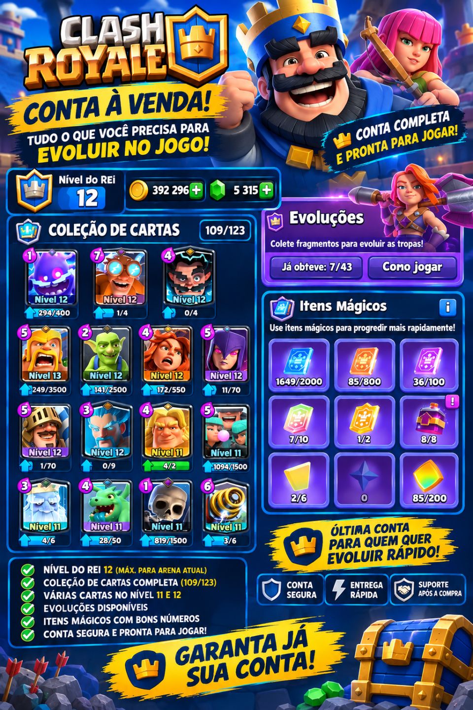 5.900 Troféus | 400k Ouro | 5.300 Gemas | 109/123 Cartas