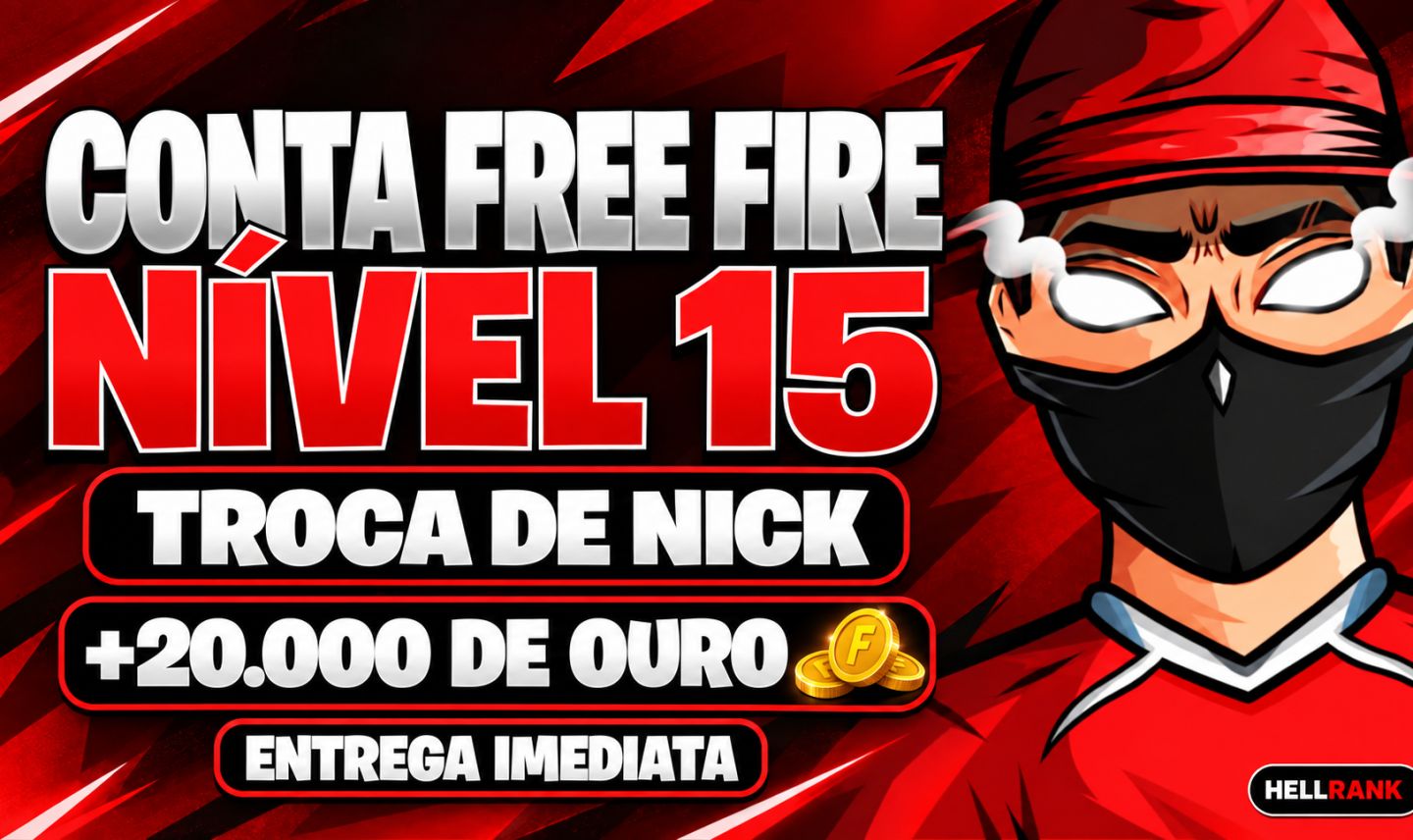 CONTA FF LV15 + TROCA NICK + 20.000 OURO | ENTREGA AUTOMATICA