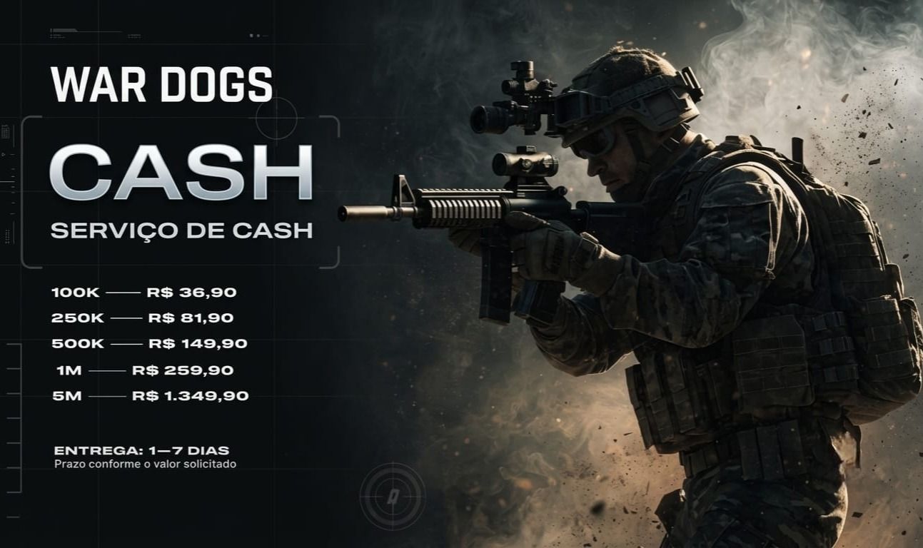 WAR DOGS | CASH MAIS BARATO | 100K A 5M | ENTREGA 17 DIAS