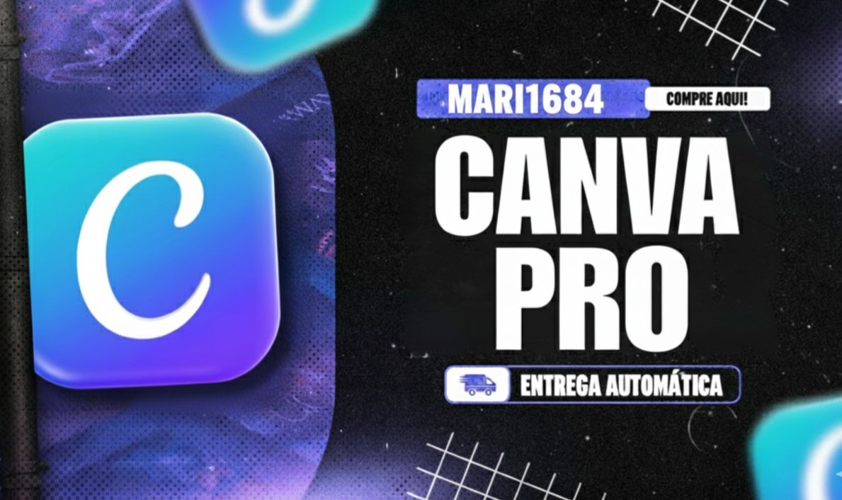 CANVA PRO ENTREGA AUTOMÁTICA
