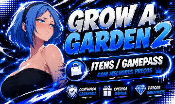 [GROW A GARDEN 2] ITENS / GAMEPASS