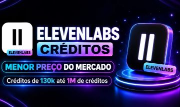 ELEVENLABS - CRÉDITOS DIRETO NA SUA CONTA