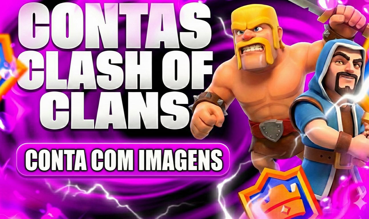 CONTAS CLASH OF CLANS FULL ACESSO COM SEGURANÇA E GARANTIA