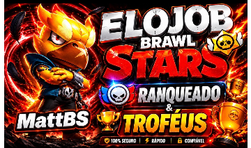 ELOJOB BRAWL STARS - RANKED, PRESTIGIOS NO BRAWLER E MUITO MAIS.