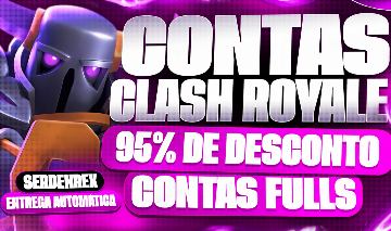 95% DE DESCONTO, CONTAS CLASH ROYALE, TODAS AS ARENAS, 10,11,12,13,14,15,16,ETC.