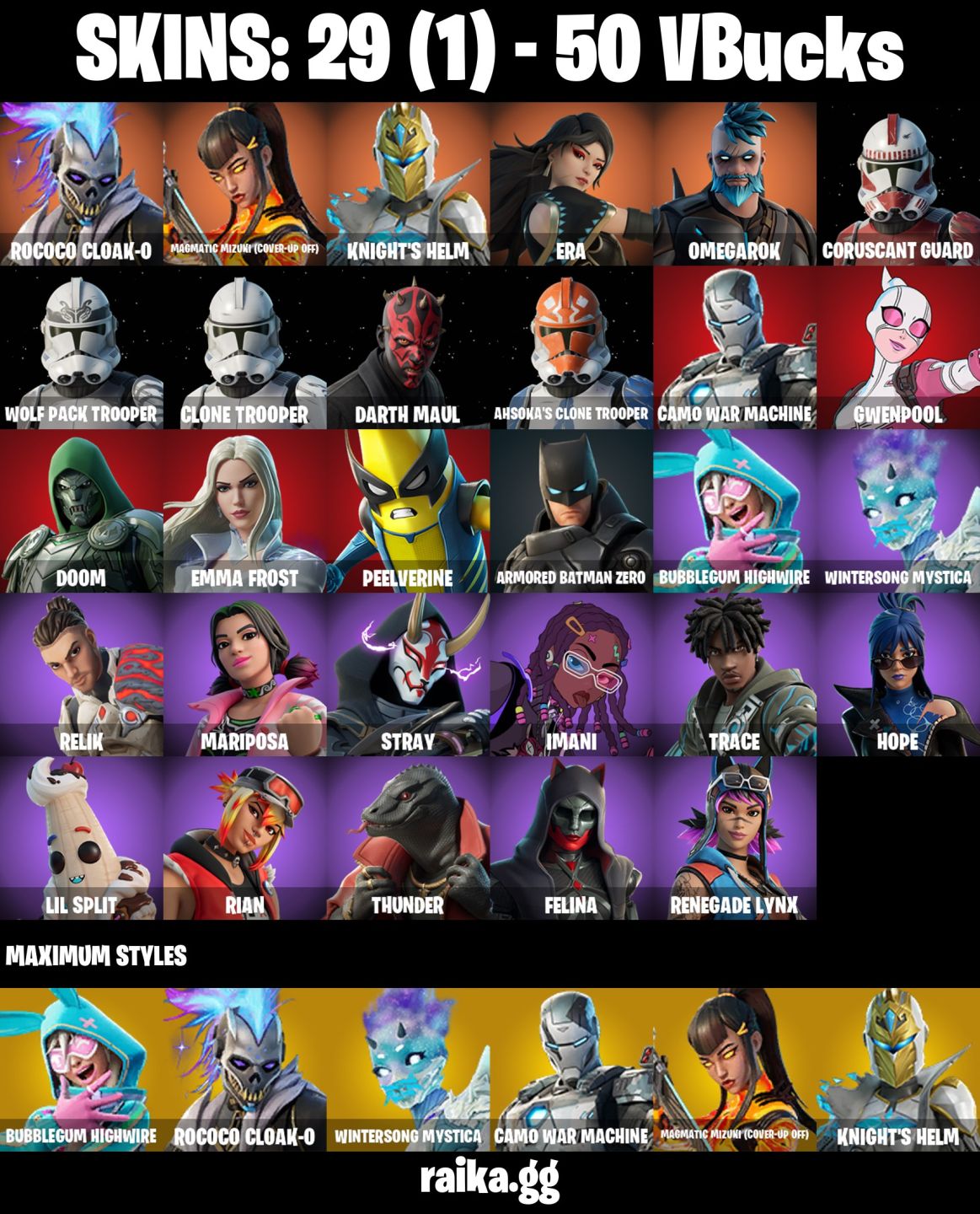 CONTA FORTNITE COM 29 SKINS DOOM/IMANI/FELINA/RIAN/LIL SPLIT/THUNDER/RELIN