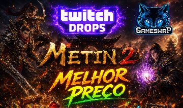 METIN 2 TWITCH DROPS - MELHOR PREÇO