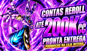 PROMOÇÃO | DRAGON BALL LEGENDS REROLL | 200K CC | ANDROID E IOS | MENOR PREÇO