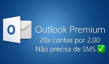 20x CONTAS EMAIL OUTLOOK/HOTMAIL PREMIUM ENTREGA AUTOMÁTICA (NÃO PRECISA DE SMS)