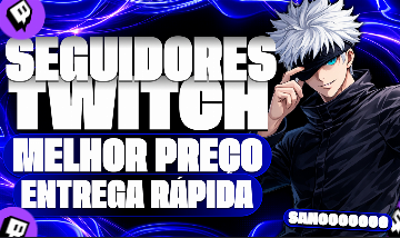 SEGUIDORES PARA TWICH - ENTREGA RÁPIDA E SEM QUEDAS - MELHOR PREÇO DO SITE