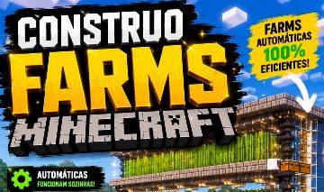 CONSTRUO FARMS MINECRAFT NO SEU MUNDO/SERVIDOR