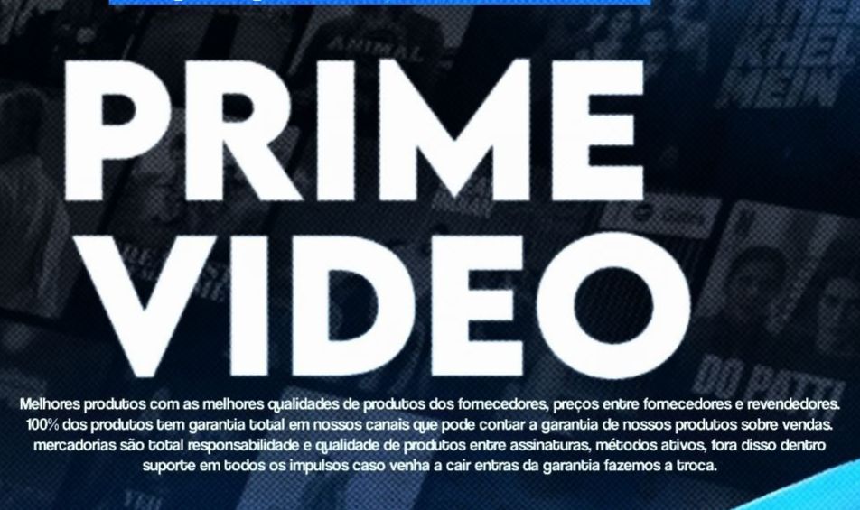 PRIME VIDEO - GARANTIA 30 DIAS
