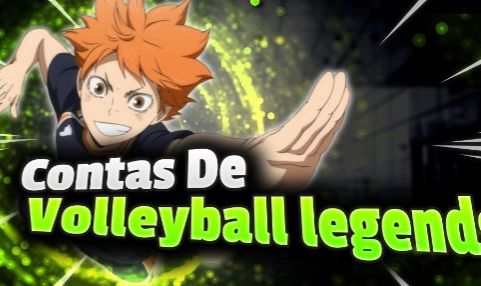 Contas De Volleyball Legends [Haikyu Legends] Level 15+ Variadas