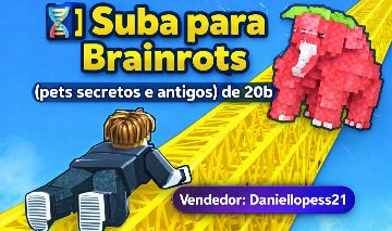 Suba Para Brainrots / Climb for Brainrots - segredo lvl 100 por apenas 2 reais