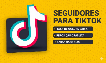 (MENOR PREÇO) SEGUIDORES TIKTOK - ENTREGA RAPIDA