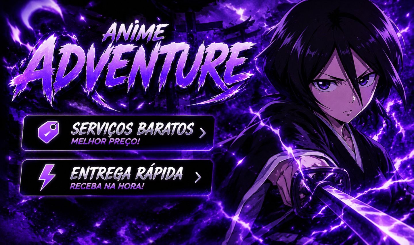 (SUPER PROMOÇÃO!) Serviços anime adventure