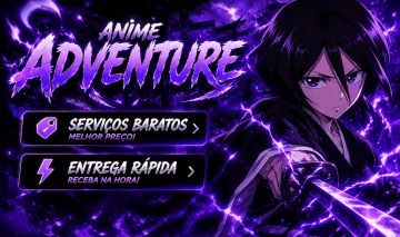 (SUPER PROMOÇÃO!) Serviços anime adventure