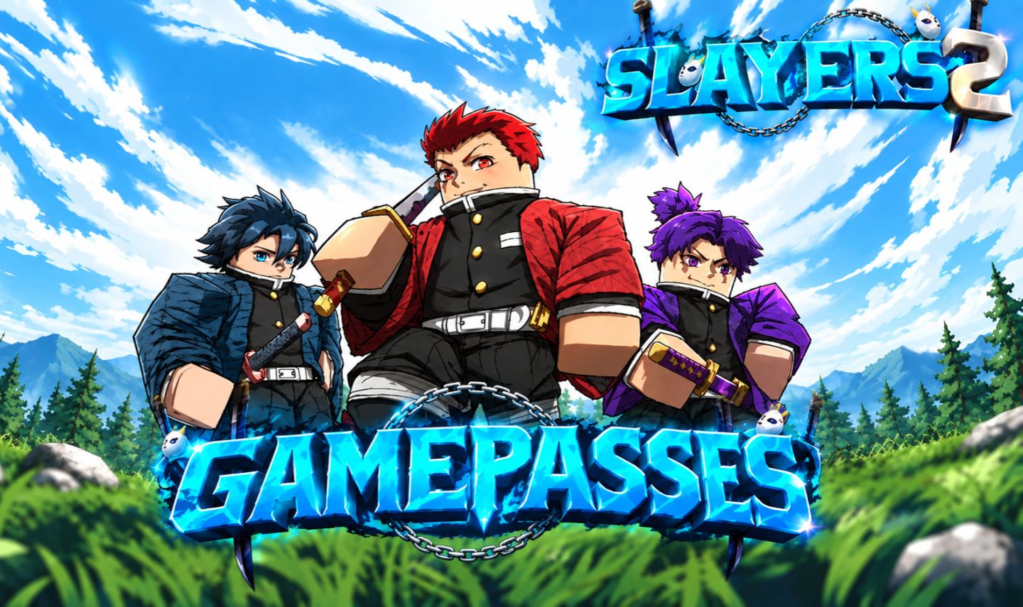 (QUEIMA DE ESTOQUE) Gamepasses - Slayers 2