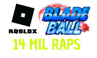 Ball Raps 14K RAPS BLADE BALL ROBLOX - Roblox - Blade Ball - GGMAX