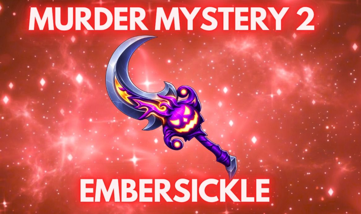 [MM2] Embersickle