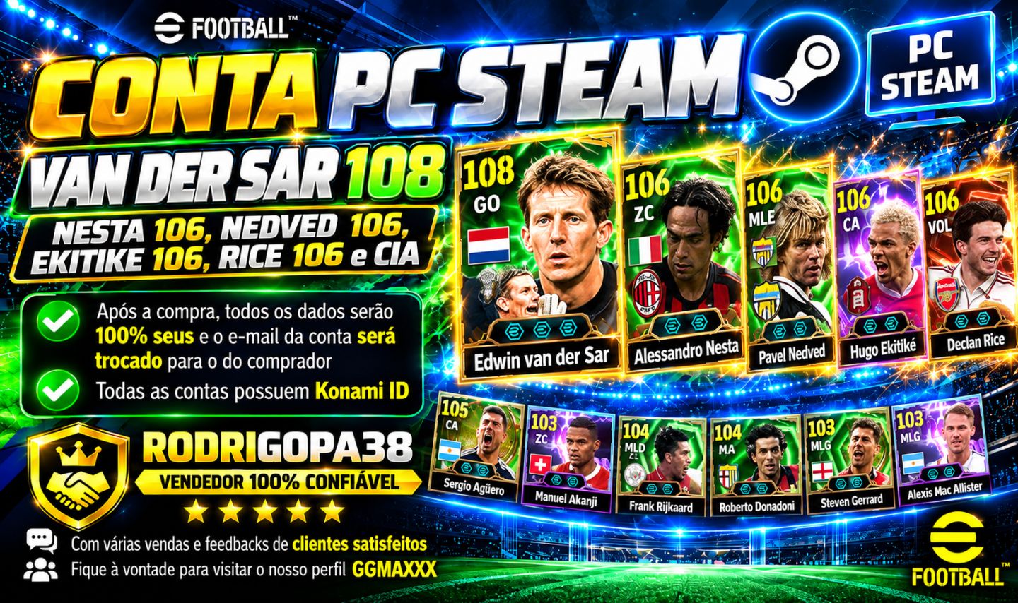 Conta PC Steam Van Der Sar 108, Nesta 106,Nedved 106,Ekitike 106, Rice 106 e CIA