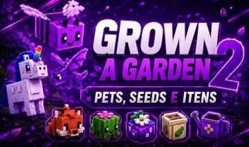 [Pets, Seeds e Itens] Grow a Garden 2 | Cresça um Jardim 2