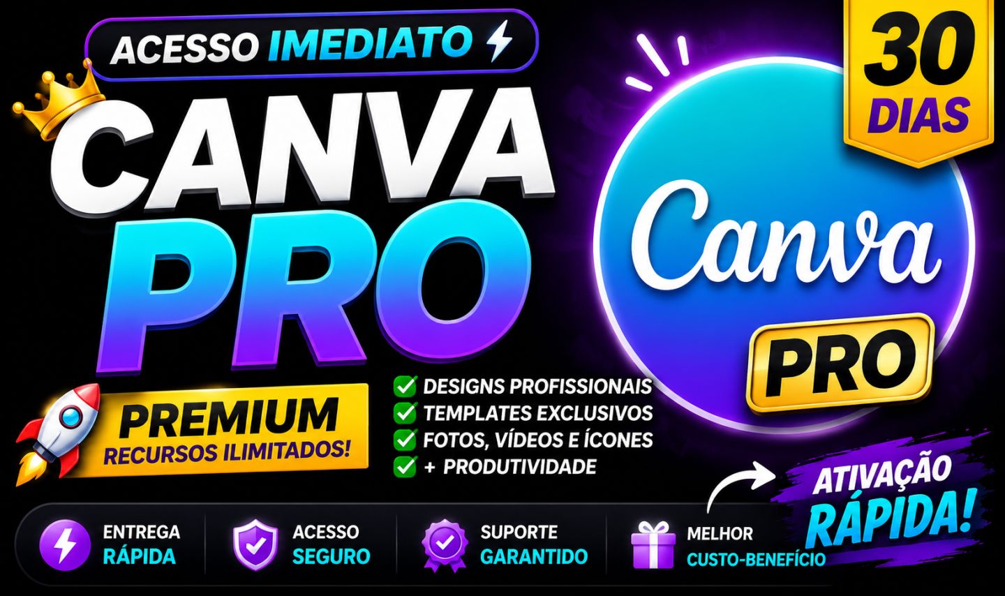 CANVA PRO | ACESSO IMEDIATO | ENTREGA RÁPIDA