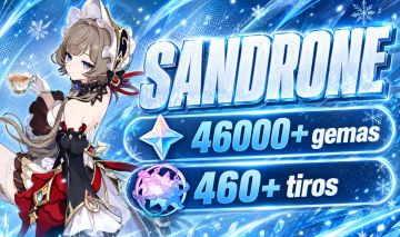 GENSHIN IMPACT - REROLL | SANDRONE - 540 TIROS | AMÉRICA