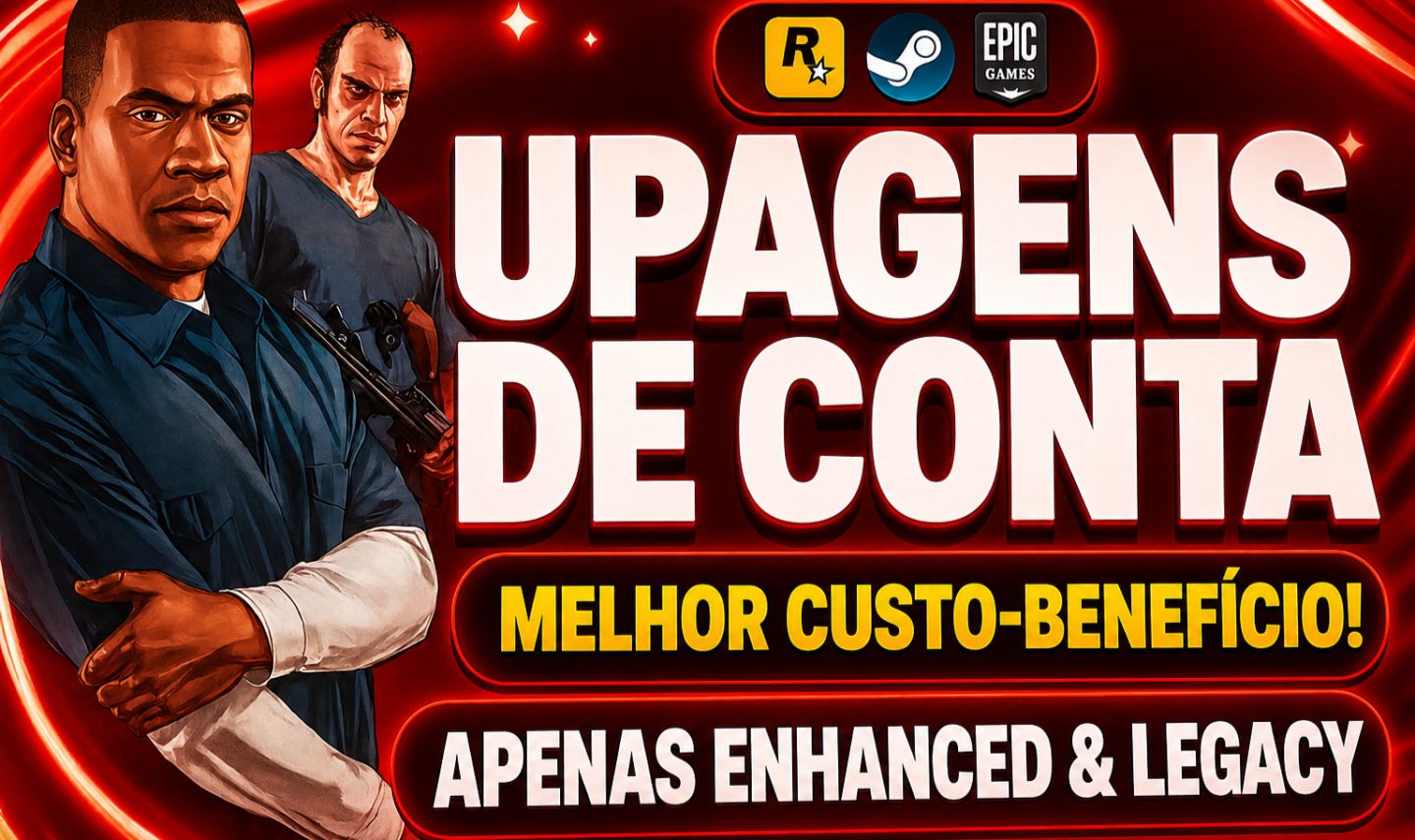 UP DE CONTA GTA V ONLINE NO PRECINHO (SOMENTE PC ENHANCED & LEGACY)