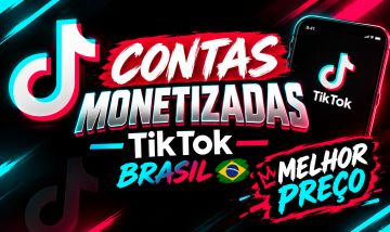 CONTAS MONETIZADAS TIK TOK BRASIL SEM RESTRIÇÕES PRONTAS PARA USO