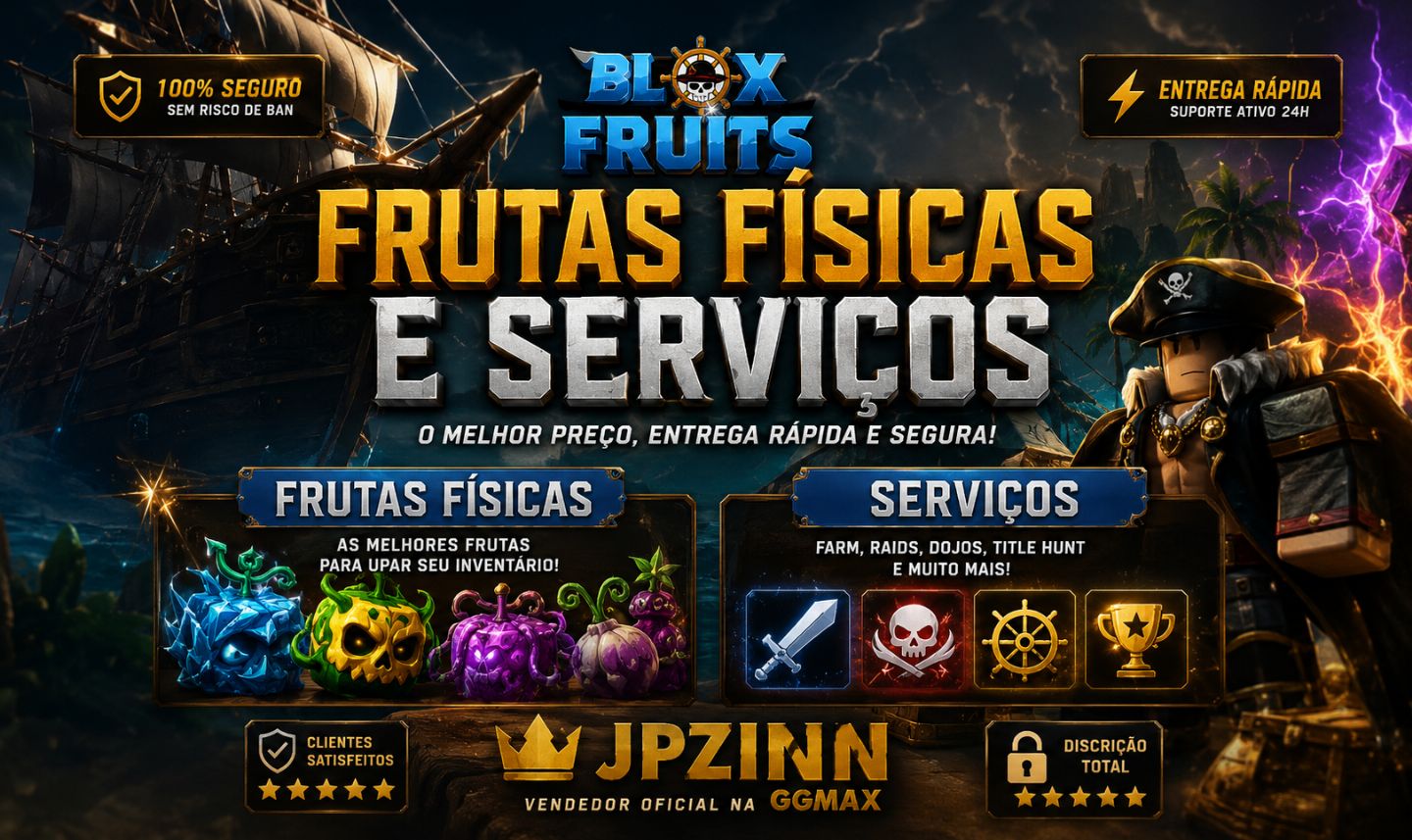 SERVIÇOS BLOX FRUITS || ENTREGA RÁPIDA!! JPZINN