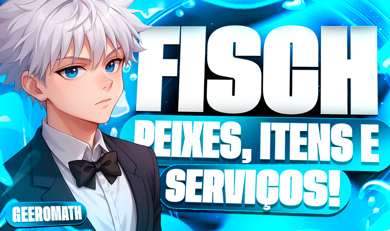 [REQUIEM, ONIRIFALX, COSMIC, EXALTED!] FISCH - CASH, RELIQUIAS, VARAS E PEIXES!