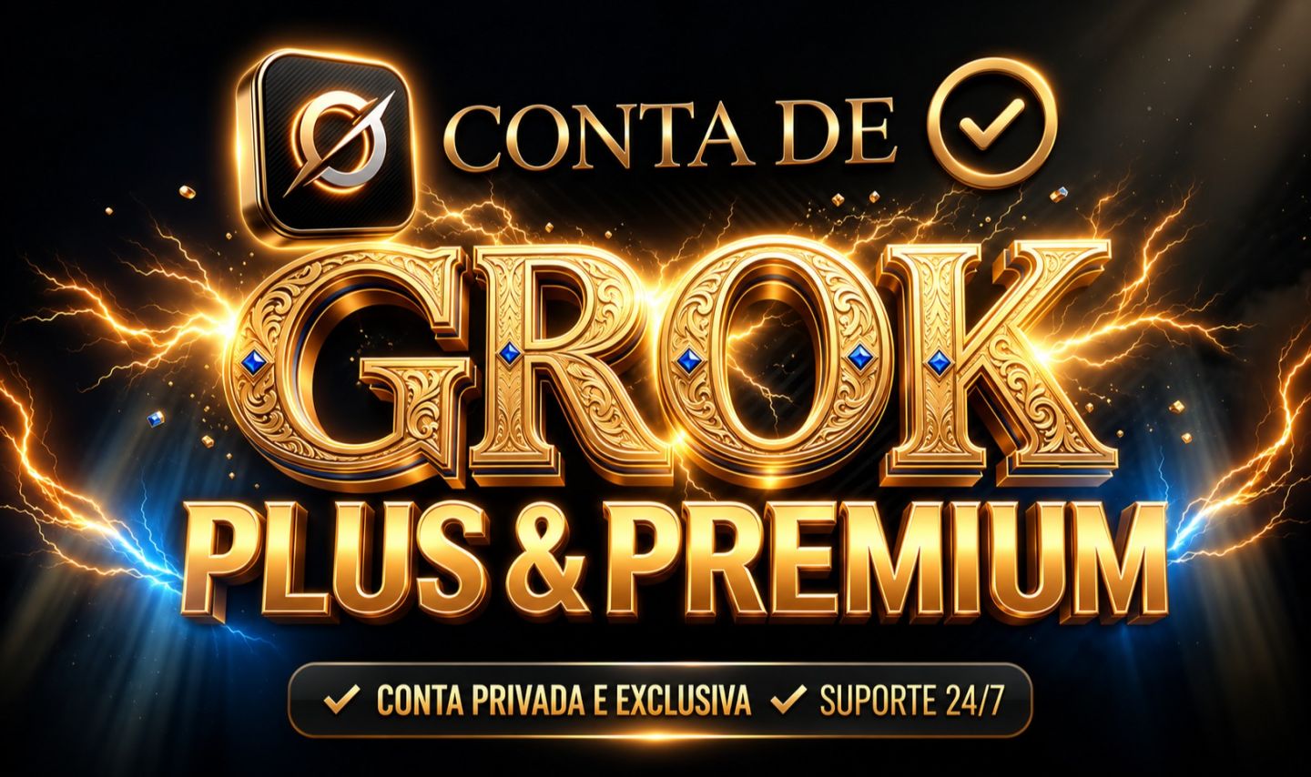 CONTA 30 DIAS GROK PREMIUM OU PLUS 100% PRIVADA