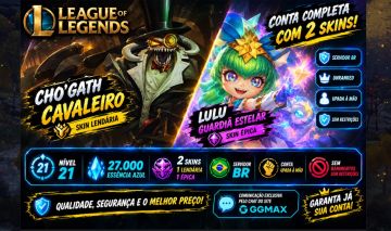CONTA LEAGUE OF LEGENDS NÍVEL 21 | 2 SKINS ESPECIAIS