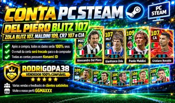 Conta PC Steam Del Piero Blitz 107, Zola Blitz 107, Maldini 109, CR7 107 e CIA