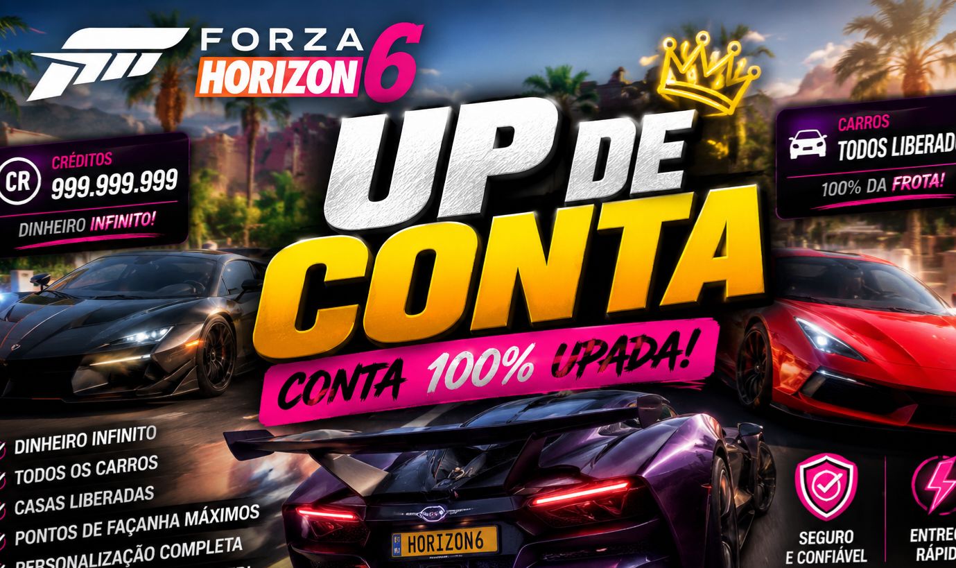 UP DE CONTA FORZA HORIZON 6 DINHEIRO INFINITO + TODOS OS CARROS LIBERADOS
