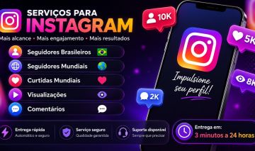 Serviços para Instagram | Seguidores, Curtidas, Visualizações e Muito Mais
