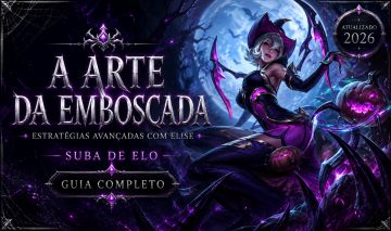 EBOOK ELISE JUNGLE | A ARTE DA EMBOSCADA | SUBA DE ELO NO LEAGUE OF LEGENDS